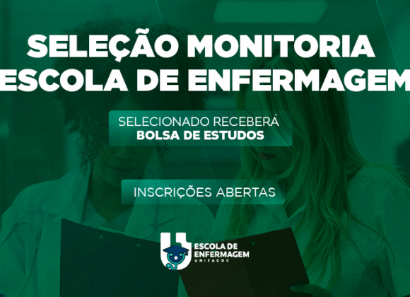 Escola de Enfermagem UNIFAGOC divulga edital do Programa de Monitoria 2026-1
