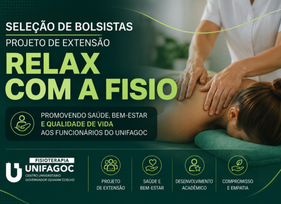 Fisioterapia UNIFAGOC seleciona bolsistas para projeto de extensão “Relax com a Fisio”