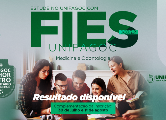 Resultado do FIES 2025-2 já está disponível; UNIFAGOC oferece vagas para os cursos de Medicina e Odontologia